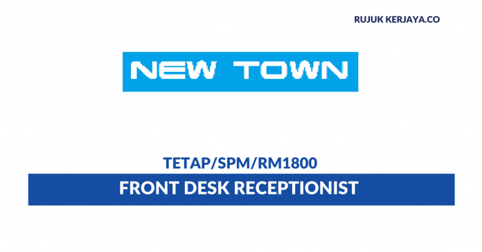 Hotel New Town Sdn Bhd Hotel New Town ~ Front Desk Receptionist