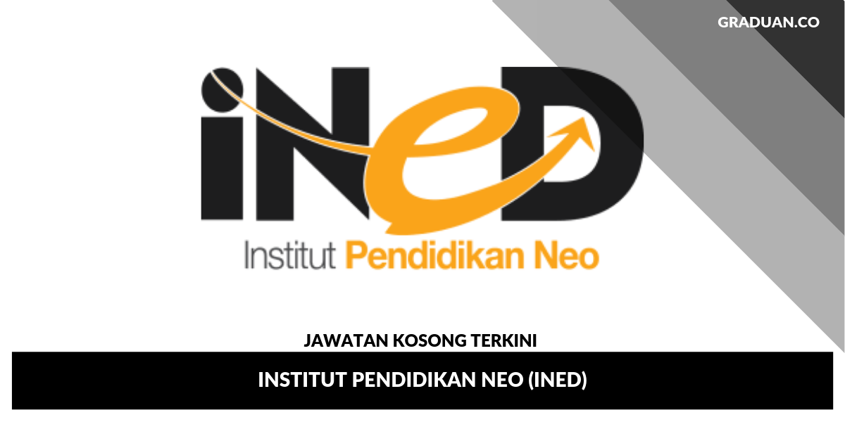 _Jawatan Kosong Terkini Institut Pendidikan Neo (iNED)
