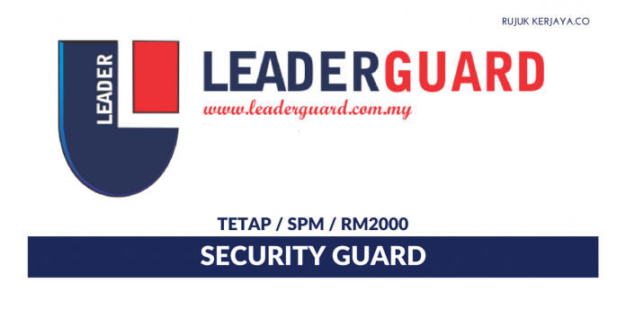 Leader Global Heritage Sdn Bhd Leader Global Heritage ~ Security Guard