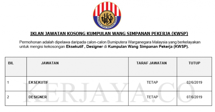 Permohonan Jawatan Kosong Terkini Kumpulan Wang Simpanan Pekerja (KWSP) Permohonan Jawatan Kosong Terkini Kumpulan Wang Simpanan Pekerja (KWSP)