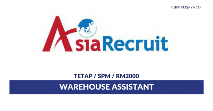 Warehouse Assistant Agensi Pekerjaan Asia Recruit