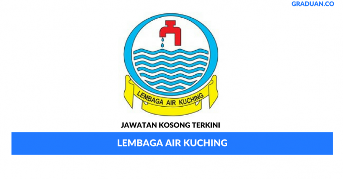 Permohonan Jawatan Kosong Lembaga Air Kuching Permohonan Jawatan Kosong Lembaga Air Kuching