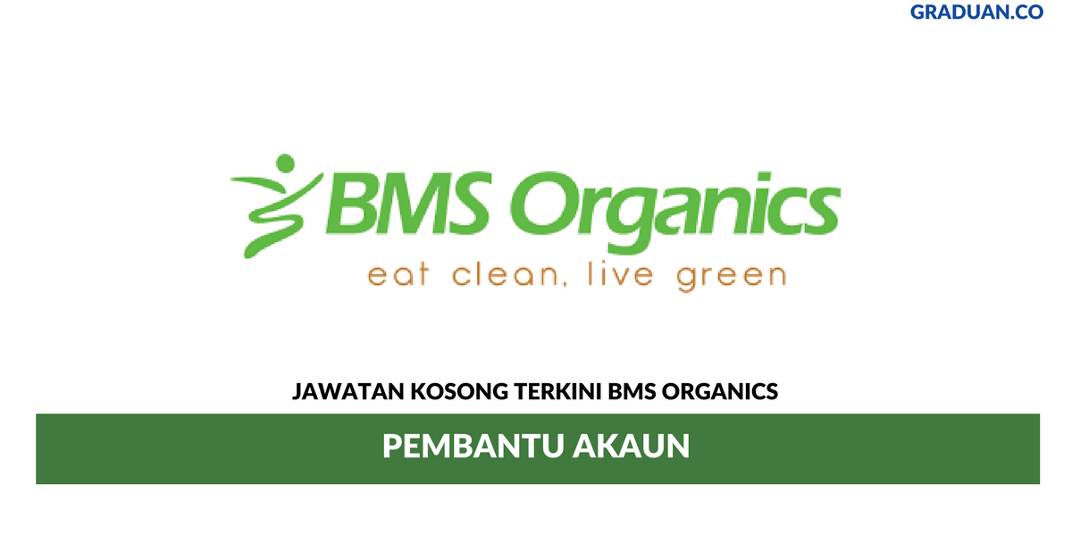Permohonan Jawatan Kosong Terkini BMS Organics