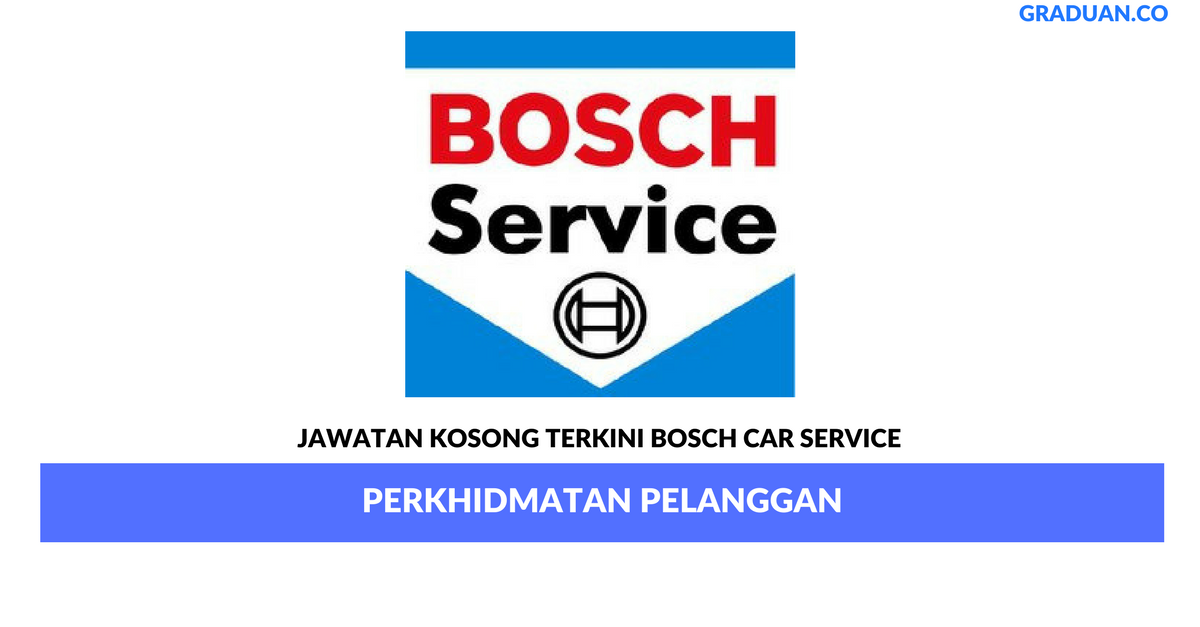 Permohonan Jawatan Kosong Terkini Bosch Car Service