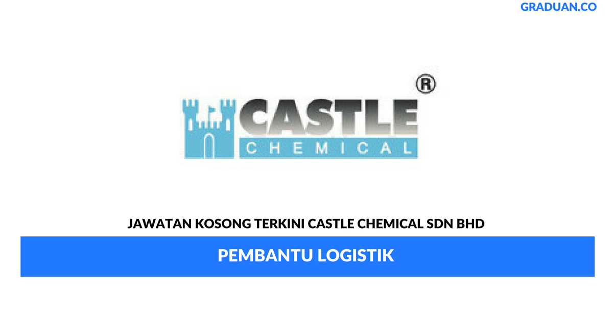 Permohonan Jawatan Kosong Terkini Castle Chemical Sdn Bhd