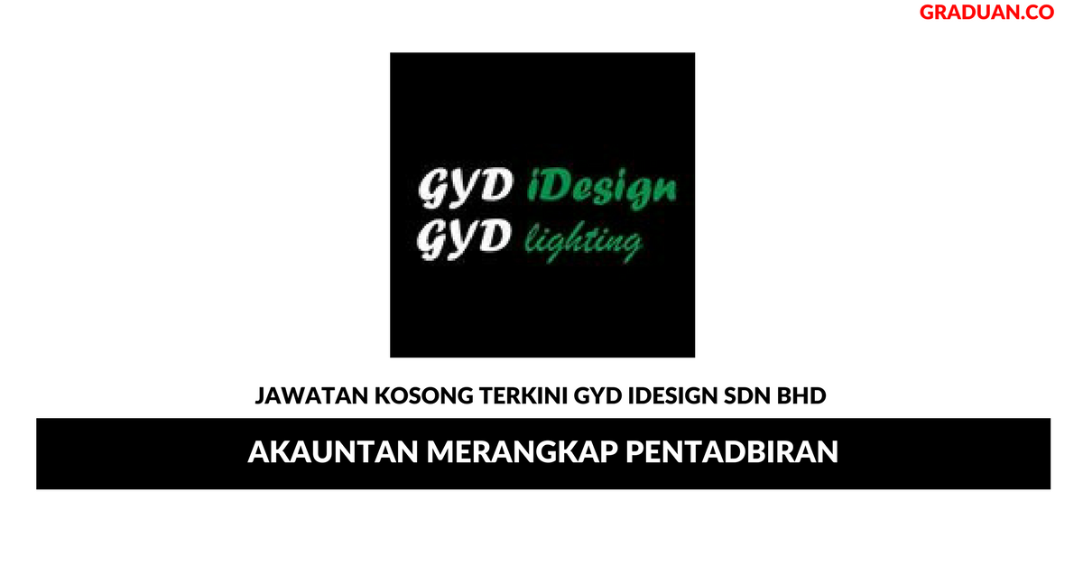 Permohonan Jawatan Kosong Terkini GYD Idesign Sdn Bhd