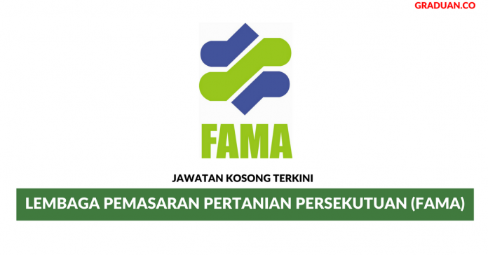 Permohonan Jawatan Kosong Terkini Lembaga Pemasaran Pertanian Persekutuan (FAMA) Permohonan Jawatan Kosong Terkini Lembaga Pemasaran Pertanian Persekutuan (FAMA)