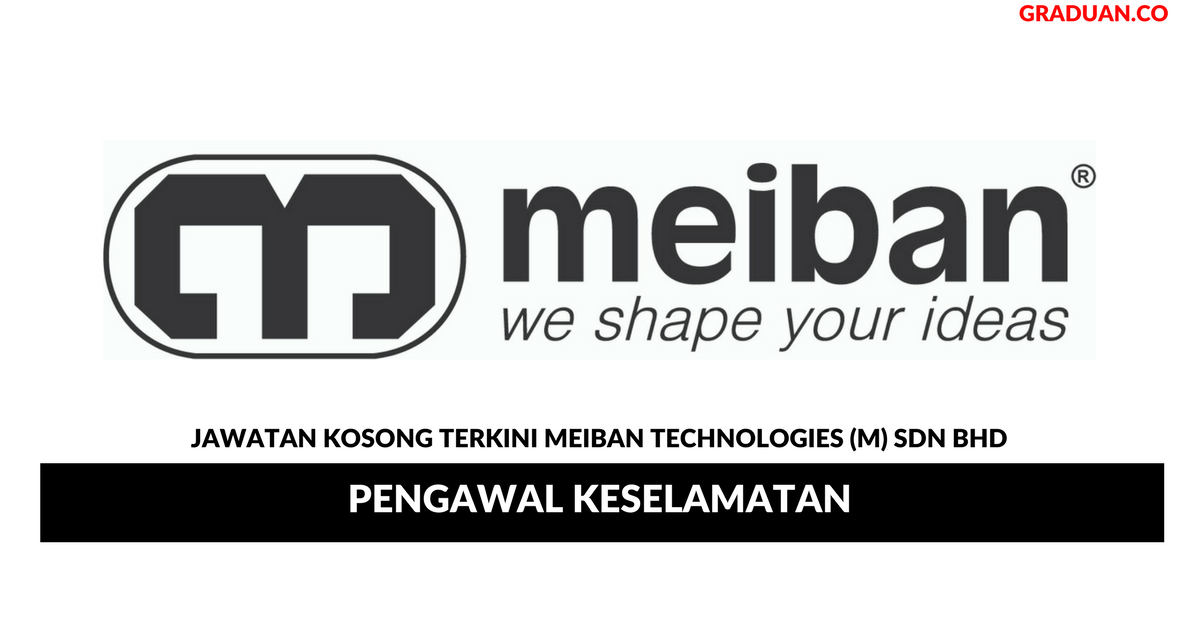 Permohonan Jawatan Kosong Terkini Meiban Technologies (M) Sdn Bhd