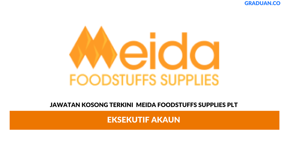 Permohonan Jawatan Kosong Terkini Meida Foodstuffs Supplies Plt