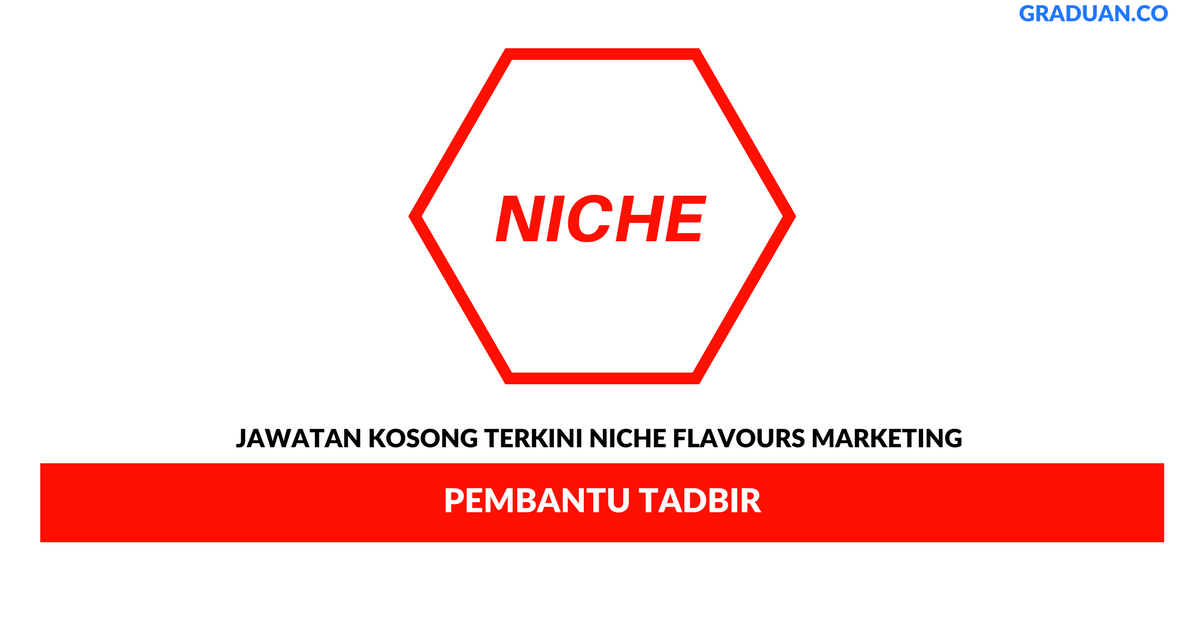 Permohonan Jawatan Kosong Terkini Niche Flavours Marketing
