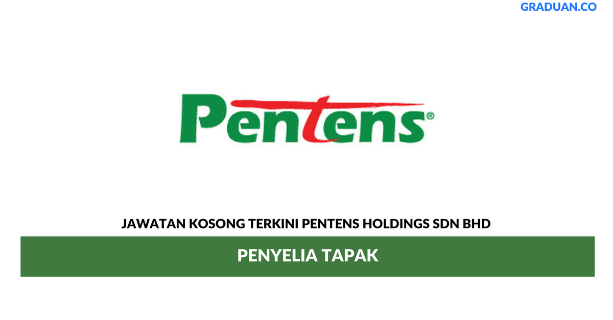 Permohonan Jawatan Kosong Terkini Pentens Holdings Sdn Bhd