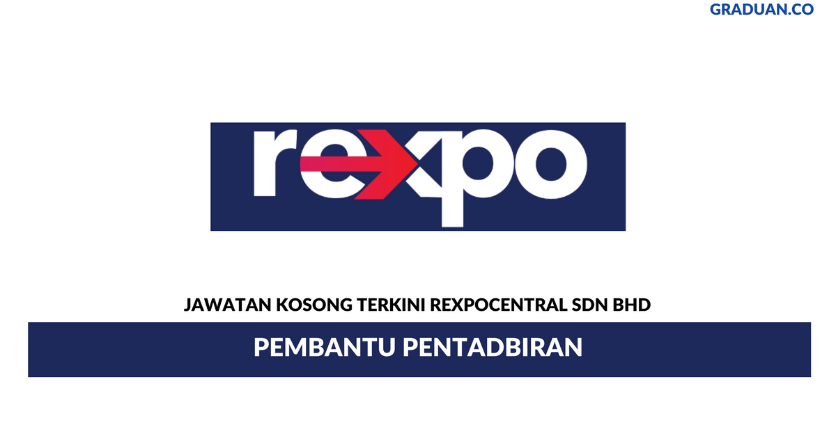Permohonan Jawatan Kosong Terkini Rexpocentral Sdn Bhd