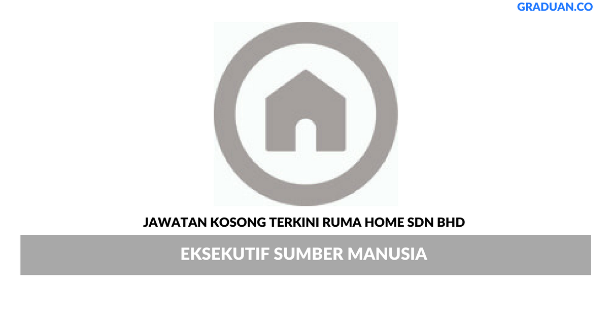 Permohonan Jawatan Kosong Terkini Ruma Home Sdn Bhd