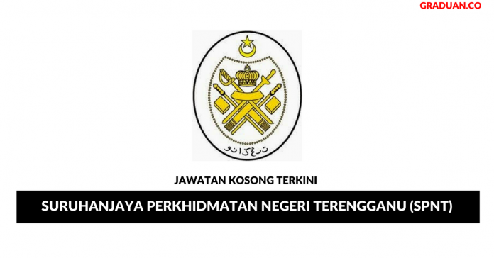 Permohonan Jawatan Kosong Terkini Suruhanjaya Perkhidmatan Negeri Terengganu (SPNT) Permohonan Jawatan Kosong Terkini Suruhanjaya Perkhidmatan Negeri Terengganu (SPNT)