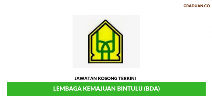 Jawatan Kosong Terkini Lembaga Kemajuan Bintulu (BDA) Jawatan Kosong Terkini Lembaga Kemajuan Bintulu (BDA)