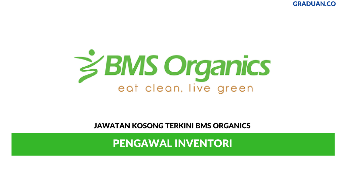Permohonan Jawatan Kosong Terkini BMS Organics