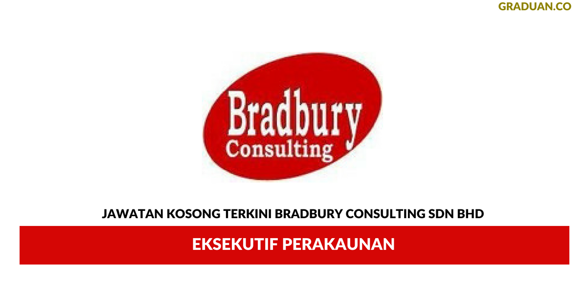 Permohonan Jawatan Kosong Terkini Bradbury Consulting Sdn Bhd