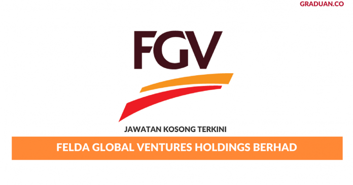 Permohonan Jawatan Kosong Terkini Felda Global Ventures Holdings Berhad Permohonan Jawatan Kosong Terkini Felda Global Ventures Holdings Berhad