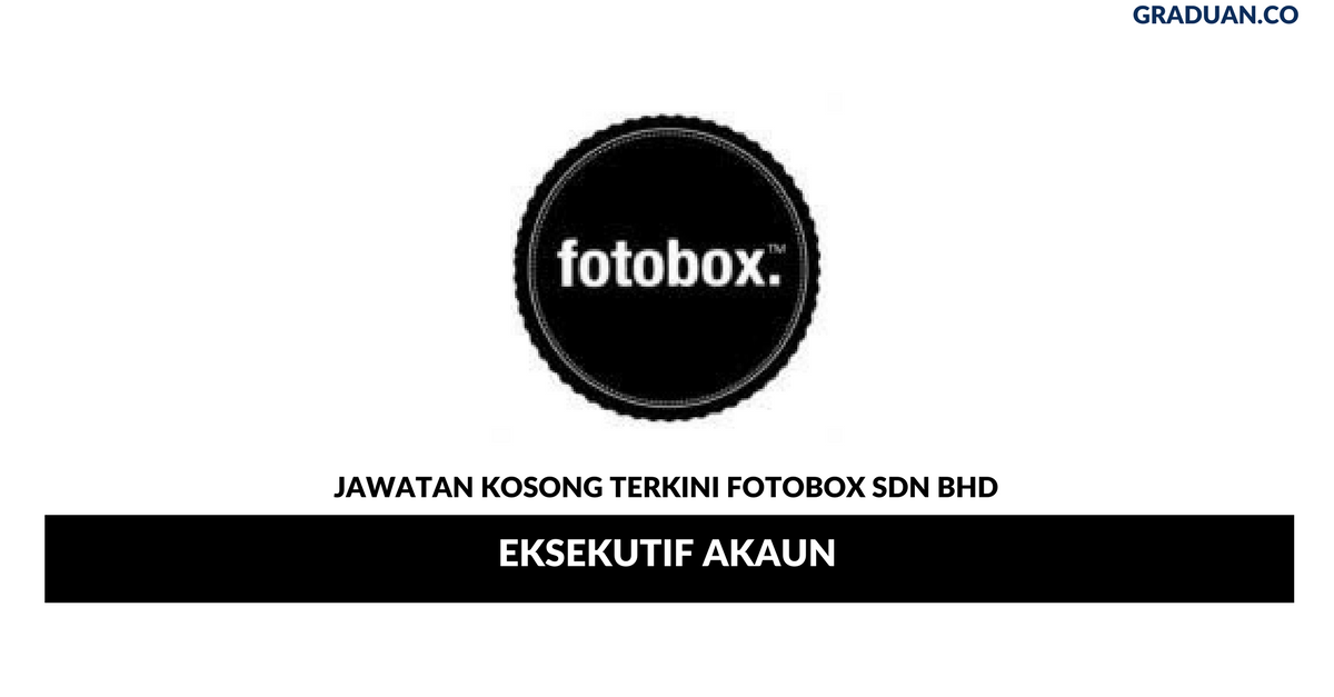 Permohonan Jawatan Kosong Terkini Fotobox Sdn Bhd