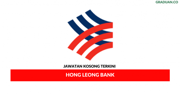 Permohonan Jawatan Kosong Terkini Hong Leong Bank Permohonan Jawatan Kosong Terkini Hong Leong Bank