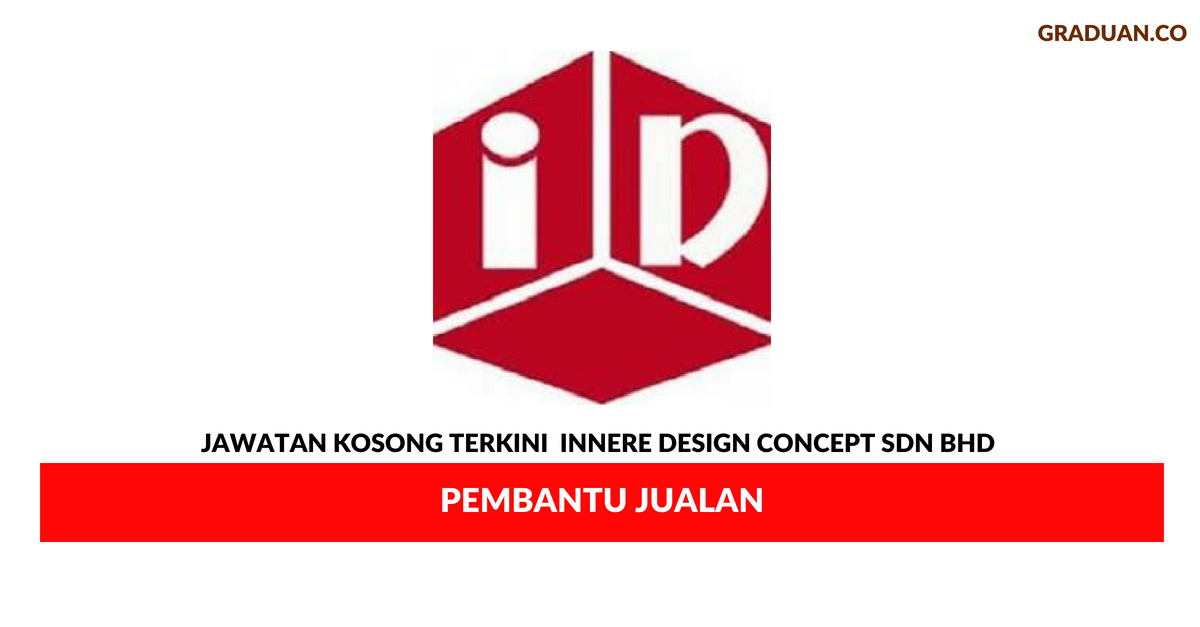 Permohonan Jawatan Kosong Terkini Innere Design Concept Sdn Bhd