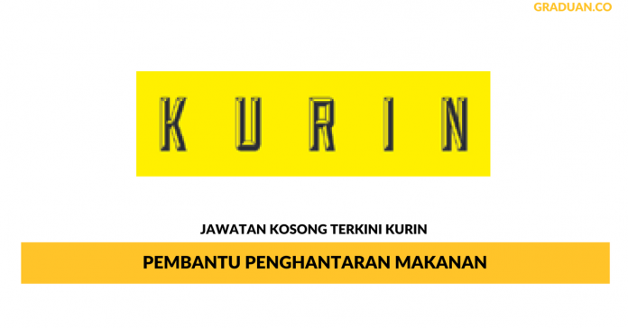 Permohonan Jawatan Kosong Terkini Kurin Permohonan Jawatan Kosong Terkini Kurin