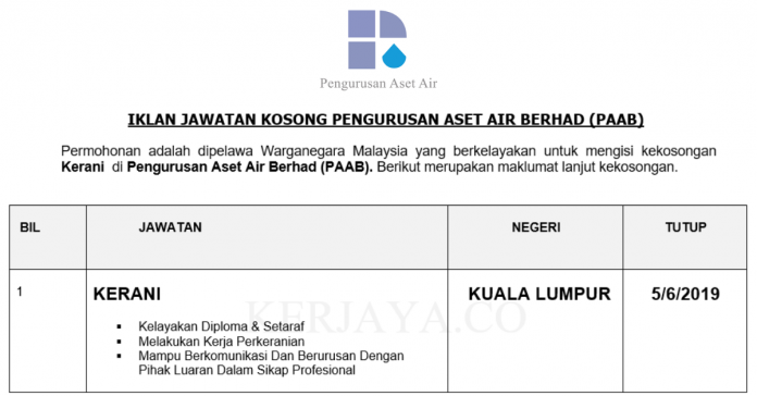 Permohonan Jawatan Kosong Terkini Pengurusan Aset Air Berhad (PAAB) Permohonan Jawatan Kosong Terkini Pengurusan Aset Air Berhad (PAAB)