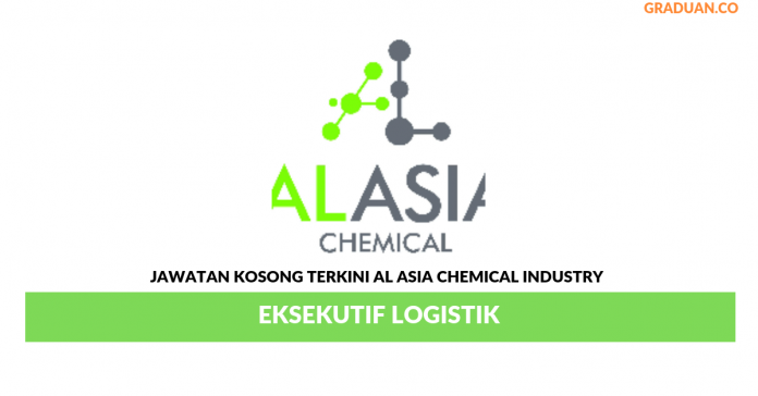 Eksekutif Logistik Permohonan Jawatan Kosong Terkini Al Asia Chemical Industry