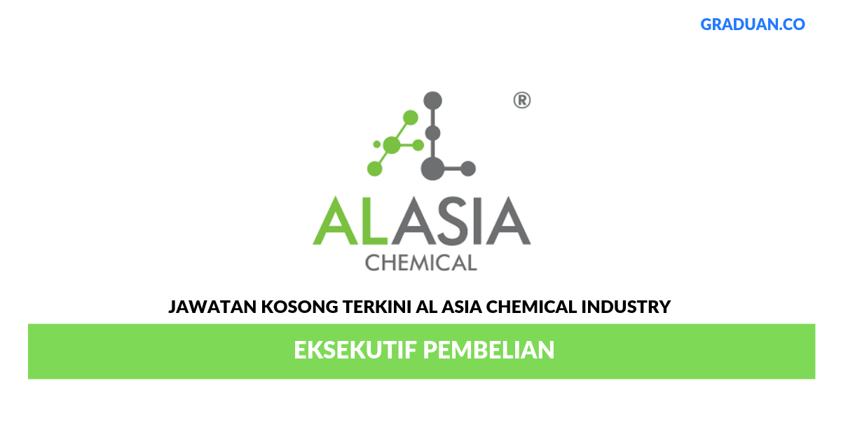 Permohonan Jawatan Kosong Terkini Al Asia Chemical Industry