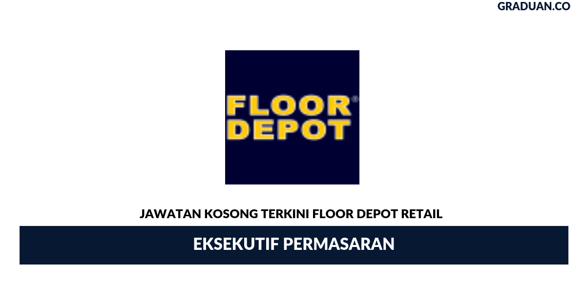 Permohonan Jawatan Kosong Terkini Floor Depot Retail
