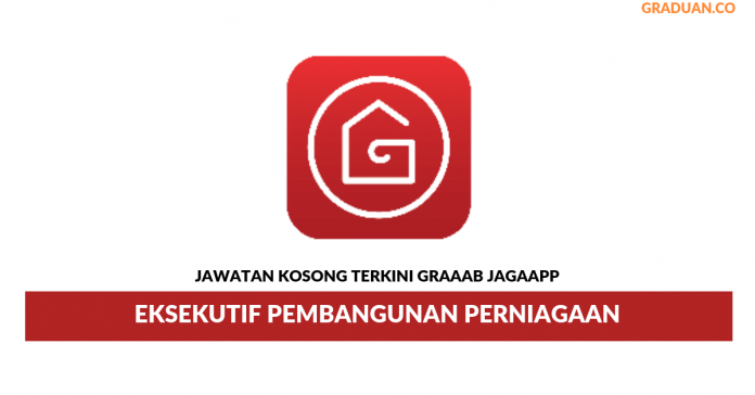 Permohonan Jawatan Kosong Terkini Graaab JaGaApp Permohonan Jawatan Kosong Terkini Graaab JaGaApp