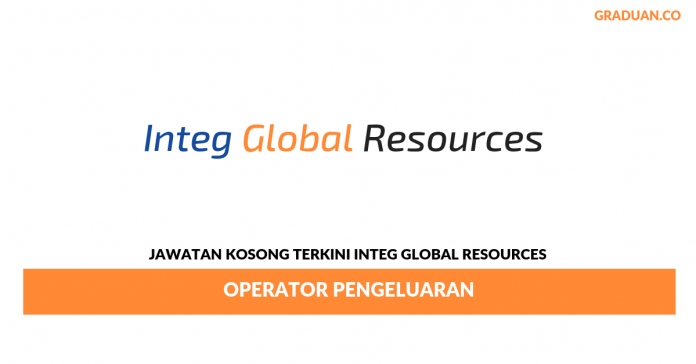 Permohonan Jawatan Kosong Terkini Integ Global Resources Permohonan Jawatan Kosong Terkini Integ Global Resources