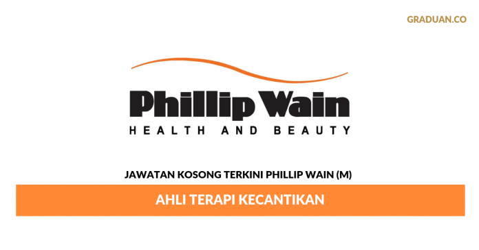 Permohonan Jawatan Kosong Terkini Phillip Wain (M) Permohonan Jawatan Kosong Terkini Phillip Wain (M)