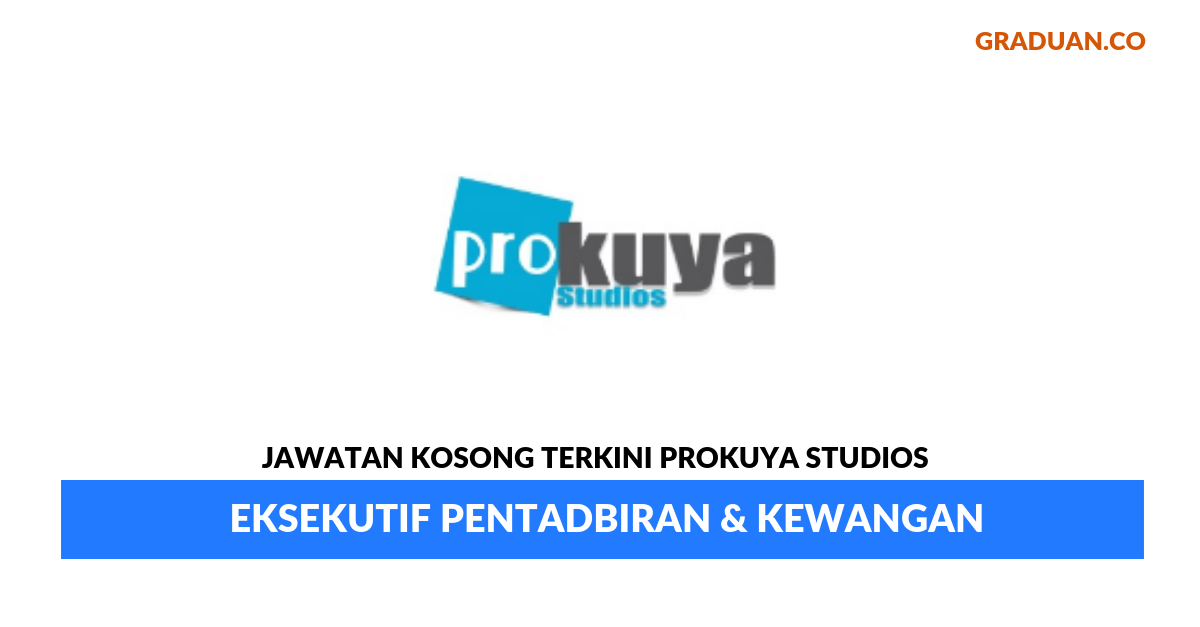 Permohonan Jawatan Kosong Terkini Prokuya Studios
