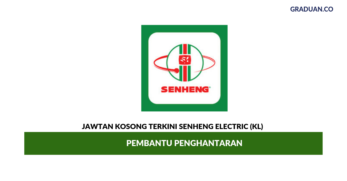 Permohonan Jawatan Kosong Terkini Senheng Electric (KL)