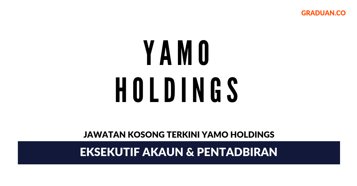 Permohonan Jawatan Kosong Terkini Yamo Holdings