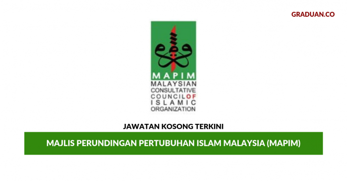 _Permohonan Jawatan Kosong Majlis Perundingan Pertubuhan Islam Malaysia (MAPIM) _Permohonan Jawatan Kosong Majlis Perundingan Pertubuhan Islam Malaysia (MAPIM)