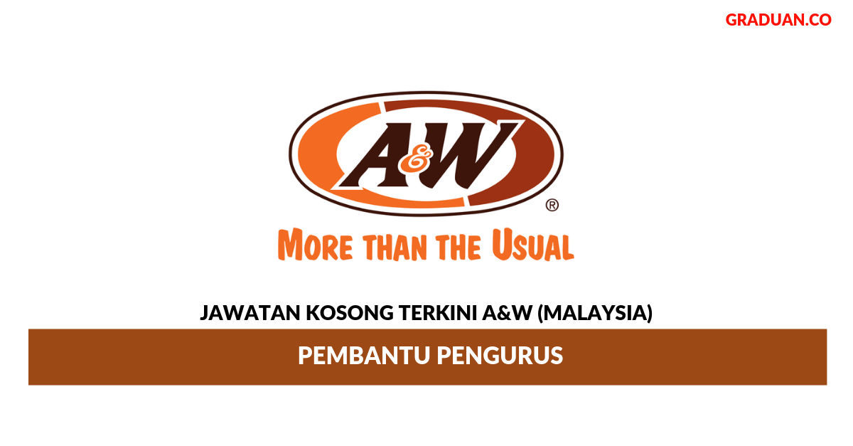 Permohonan Jawatan Kosong Terkini A&W (MALAYSIA)