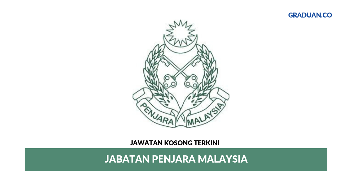 Permohonan Jawatan Kosong Jabatan Penjara Malaysia Portal Kerja | My