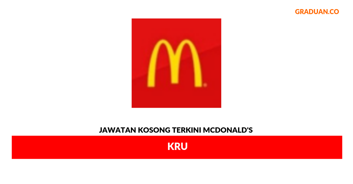 Permohonan Jawatan Kosong Terkini McDonald's Malaysia