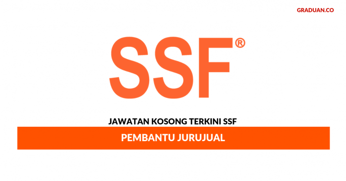Permohonan Jawatan Kosong Terkini SSF Permohonan Jawatan Kosong Terkini SSF