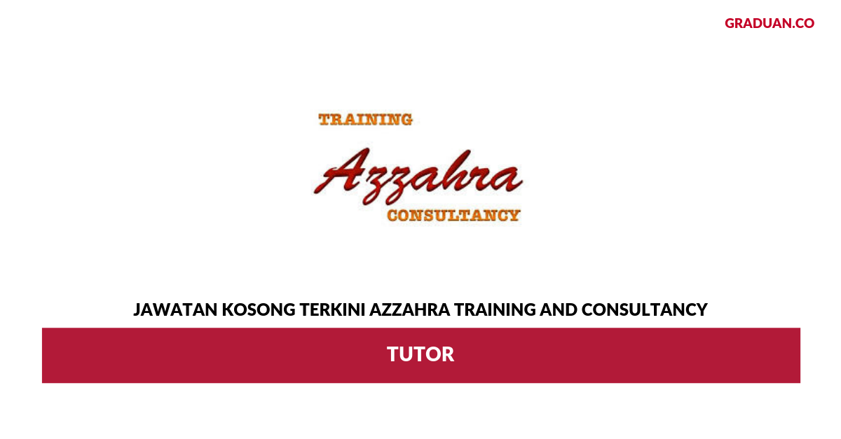 Permohonan Jawatan Kosong Terkini Azzahra Training And Consultancy