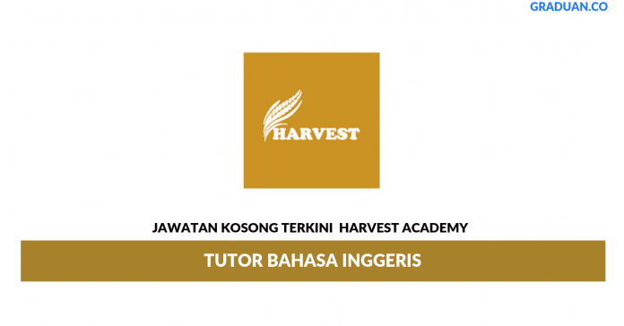 Permohonan Jawatan Kosong Terkini Harvest Academy Permohonan Jawatan Kosong Terkini Harvest Academy