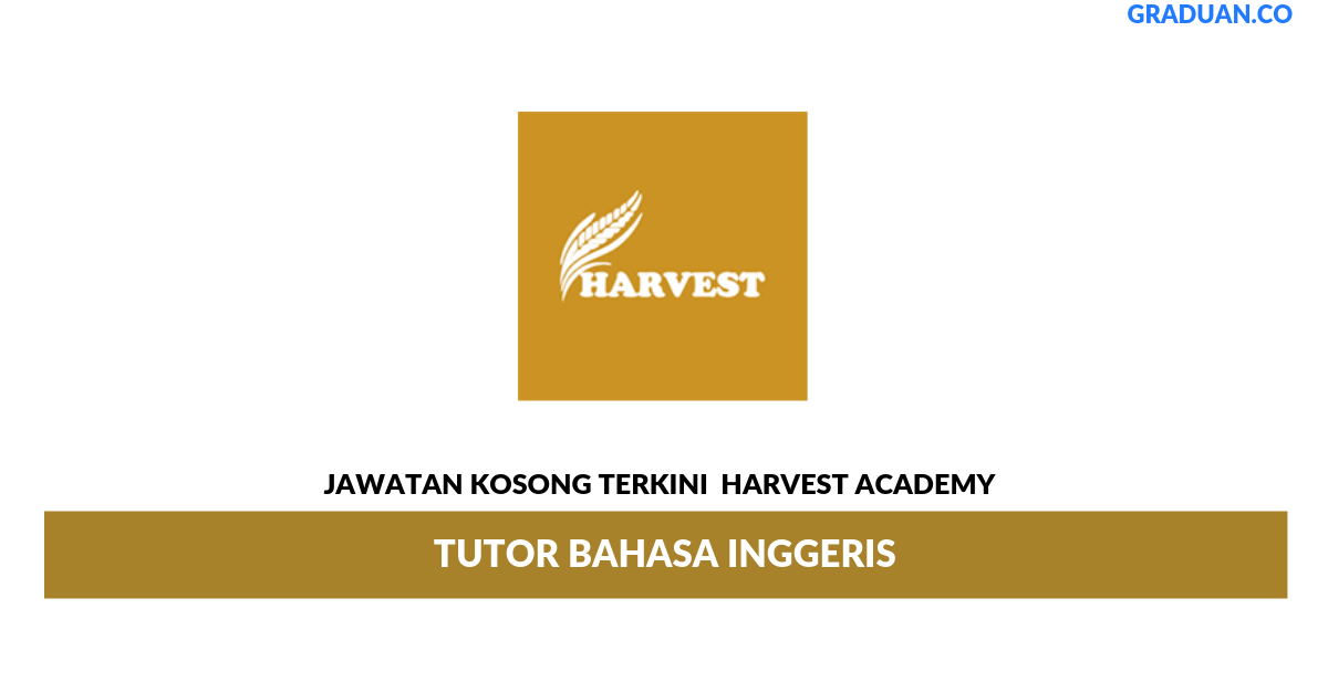 Permohonan Jawatan Kosong Terkini Harvest Academy