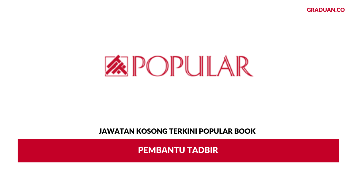 Permohonan Jawatan Kosong Terkini Popular Book Co. (M)
