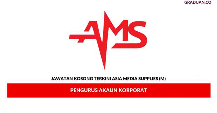_Permohonan Jawatan Kosong Terkinin Asia Media Supplies (M) _Permohonan Jawatan Kosong Terkinin Asia Media Supplies (M)