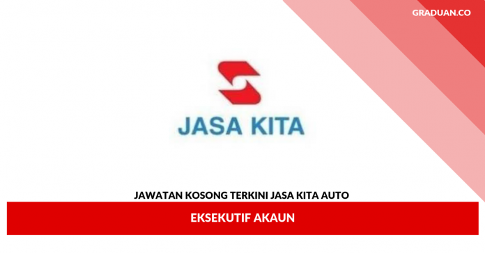 _Jawatan Kosong Terkini Jasa Kita Auto _Jawatan Kosong Terkini Jasa Kita Auto