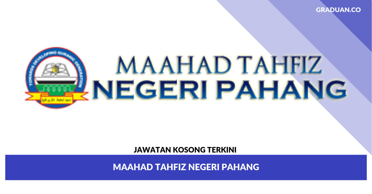 _Jawatan Kosong Terkini Maahad Tahfiz Negeri Pahang