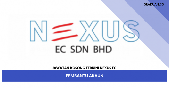 Jawatan Kosong Terkini Nexus EC Jawatan Kosong Terkini Nexus EC