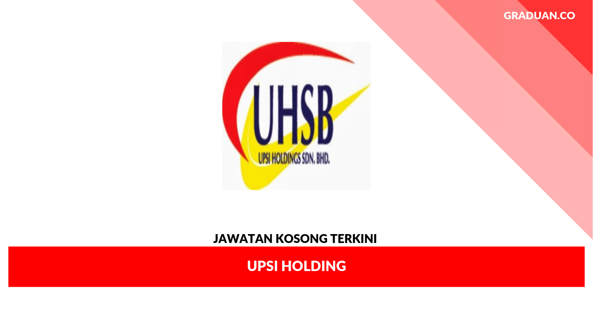 Jawatan Kosong Terkini UPSI Holding